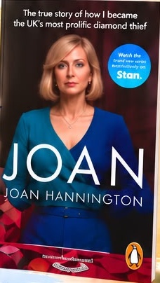 Cover of Joan by Joan Hannington: the true story of how I became the UK's most prolific diamond thief.